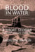 Blood in Water 8 Short Stories: The Ghost Language Unearthed