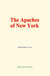 The Apaches of New York