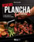 L' art de la plancha - Le guide parfait de la cuisson sur plancha