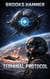 Terminal Protocol - Brooks Hammer, #2