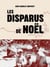 Les disparus de Noël