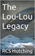 The Lou-Lou Legacy - Chateau Sarony, #16