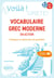 Voilà ! Vocabulaire grec moderne en action - Dialogues et expressions du quotidien. A1-A2 (avec fichiers audio)