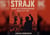 Strajk - Jahre des Aufbegehrens. Polen 1971-1981