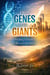 From Genes to Giants
