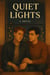 Quiet Lights
