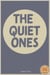 The Quiet Ones - PEOPLE MAKING DANGER
