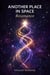Another Place In Space: Resonance - Another Place In Space, #3