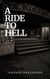 A Ride To Hell - Deady Little Murders - Volume 1., #4