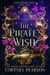 The Pirate's Wish - The Cursed Tides, #3