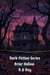 Three Scary Stories