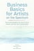 Business Basics for Artists on the Spectrum: Structured Guidance for How to Price, Market, and Sell Your Creative Work - Artist Career Books: The Artist Career Series, #3