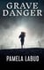 Grave Danger - Blue Star Babies Trilogy, #1