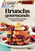 Brunchs gourmands - Pour les petits et grands festins du matin !