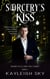 Sorcery's Kiss - Demon Tales and Fairy Games, #1