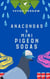 Anacondas & Mini Pigeon Sodas - The Jazzy Hummingbird Project