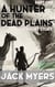 A Hunter of the Dead Plains - A Story of Strangeness Earth, #1