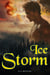 Ice Storm - Storm Reapers, #1