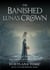 The Banished Luna's Crown - Royal Lycan Bloodlines, #2