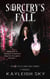Sorcery's Fall - Demon Tales and Fairy Games, #0.5