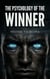 The Psychology of the Winner