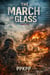 The March of Glass