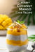 Creamy Coconut Mango Chia Recipe