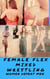 Female Flex Mixed Wrestling Women Defeat Men