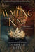 The Waiting King - Queen's Quest Trilogy, #2