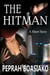The Hitman: A Short Story