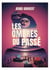 Les ombres du passé