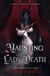 The Haunting of Lady Death