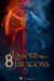 La quête des 8 dragons - Une aventure de fantasy épique au cœur d’une quête de dragons légendaires