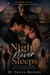 The Night Never Sleeps