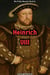 Heinrich VIII - Die Frühe Neuzeit, #6
