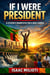 If I Were President: A Citizen's Manifesto for a New Zambia