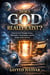 Does God Really Exist?: Proof of God Through Science, Philosophy, Consciousness, and the Origin of the Universe - Path to divine
