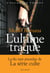 L'Escadron volant - tome 4 - L'Ultime traque