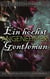 Ein höchst angenehmer Gentleman: Eine Variation von Stolz und Vorurteil