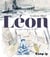 Léon. Les écrits retrouvés de Pépé