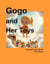 Gogo and Her Toys - Gogo-1, #1