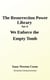 We Enforce the Empty Tomb - 7 Book Collection Set 4 - The Resurrection Power Library, #4