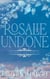 Rosalie Undone (Book Six) - The Shifters Series, #6