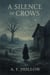 A Silence of Crows