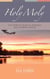 Holy Moly: The story of duality, darkness and a daring rescue - Real.Clear., #1