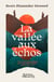 La vallée aux échos