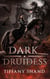 Dark Druidess - The Shadow Weaver Chronicles, #1