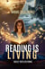 Reading is Living: Daily Reflections