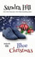 Blue Christmas: A Romantic Comedy Novella - Sandra Hill Short Reads