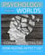 Issue 38: How Does Ageing Affect Us? A Cognitive Psychology and Neuropsychology Guide to The Ageing Process, The Ageing Brain and More - Psychology Worlds, #38